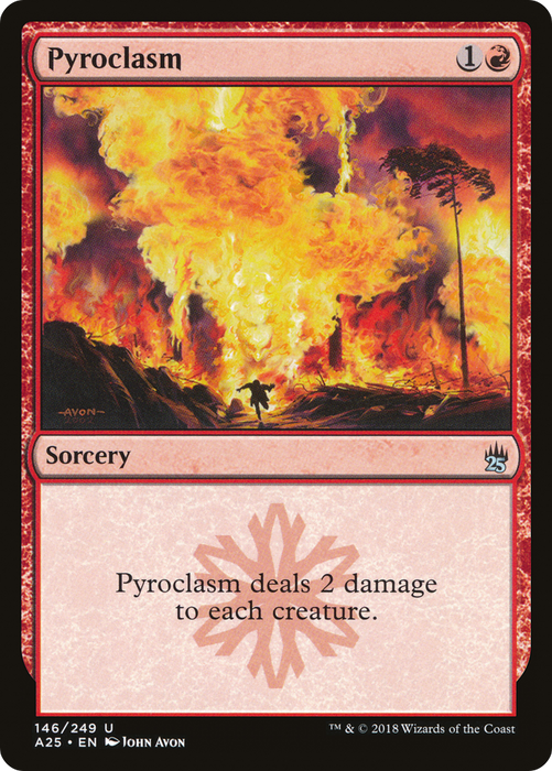 Pyroclasm (A25-146) - uncommon - Foil
