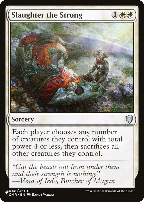 Slaughter the Strong (LIST-CMR-48) - uncommon