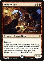 Rowdy Crew (PRE-159S) - mythic - Foil