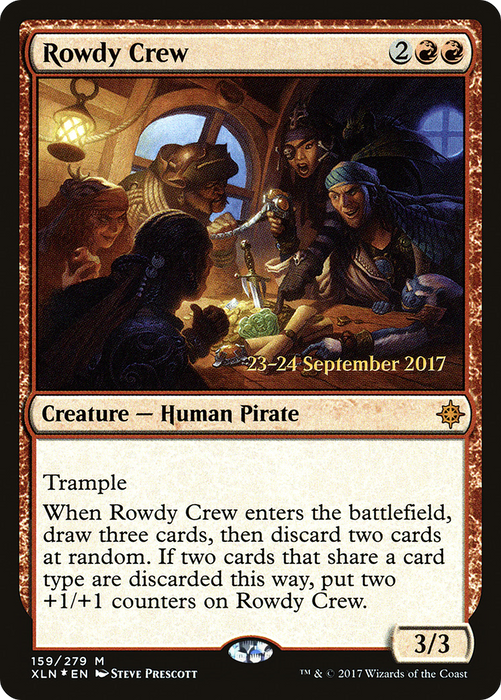 Rowdy Crew (PRE-159S) - mythic - Foil