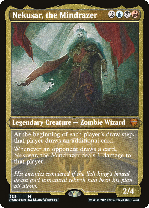 Nekusar, the Mindrazer (CMR-529) - mythic - Etched Foil