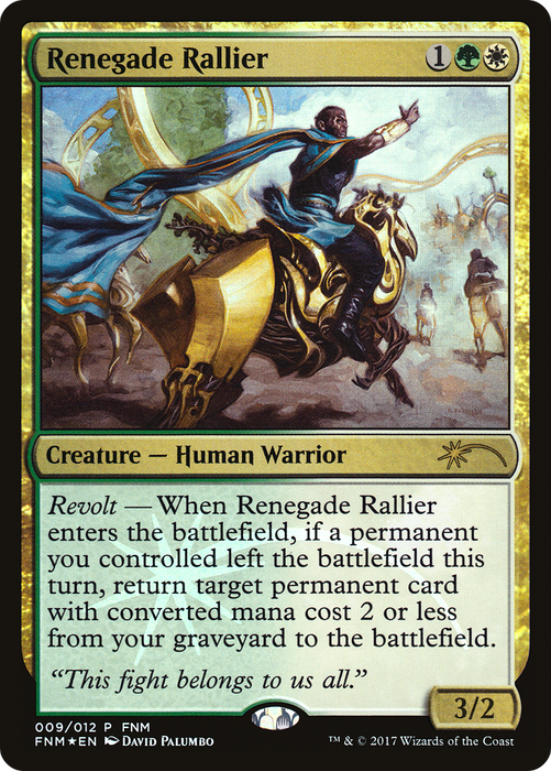 Renegade Rallier (FNM-009) - rare - Foil