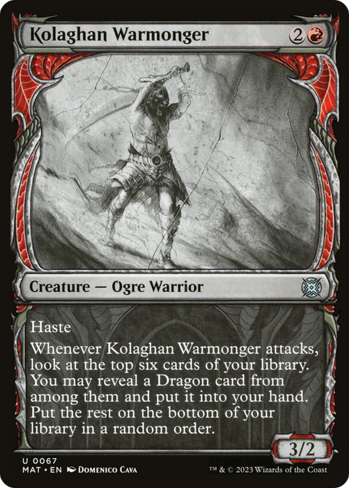 Kolaghan Warmonger (MAT-067) - uncommon: (Showcase)