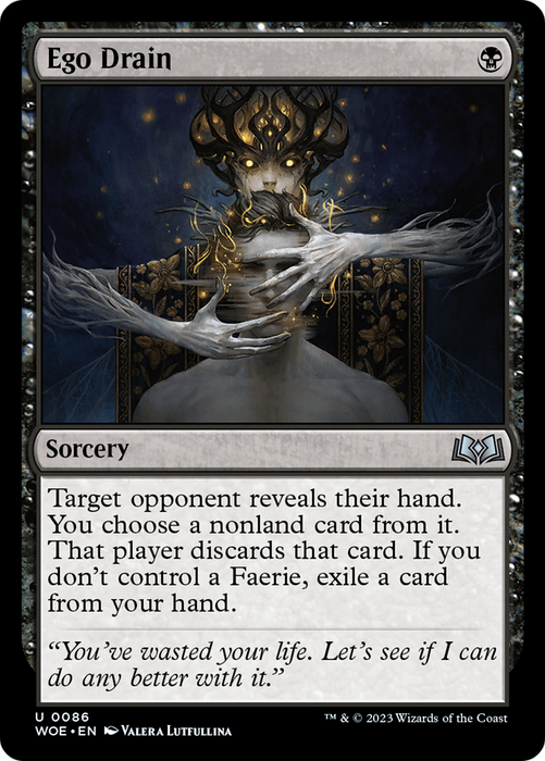 Ego Drain (WOE-086) - uncommon - Foil