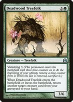 Deadwood Treefolk (CMD-150) - uncommon