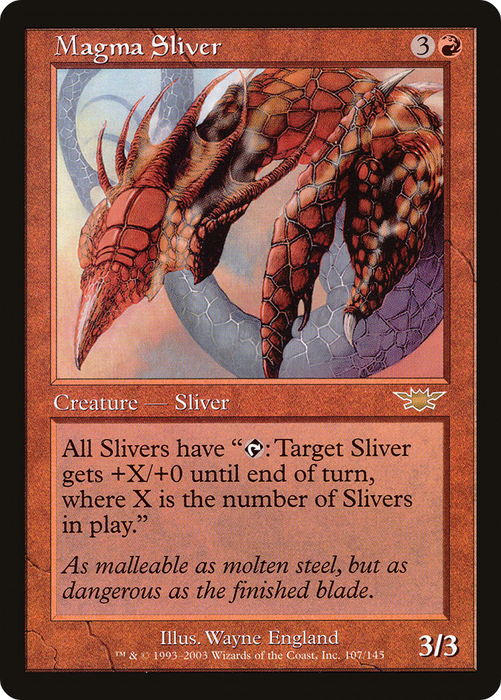 Magma Sliver (LGN-107) - rare - Foil