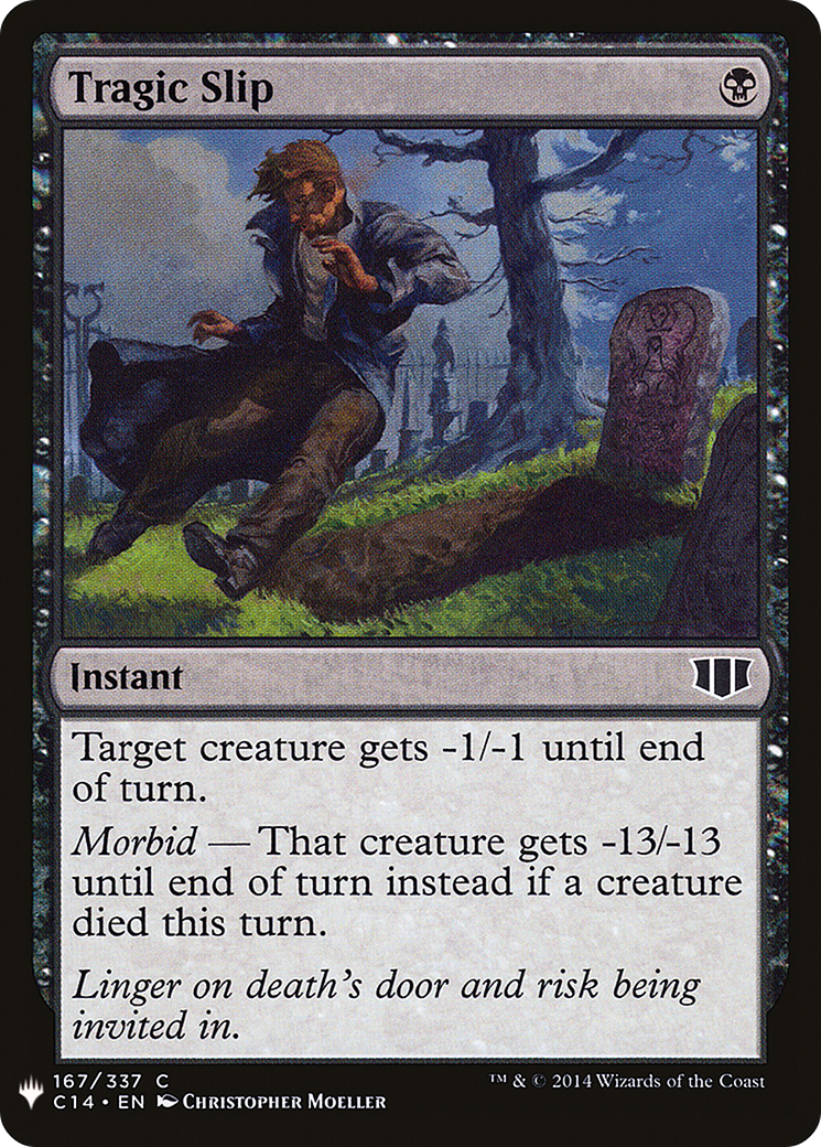 Tragic Slip (LIST-C14-167) - common