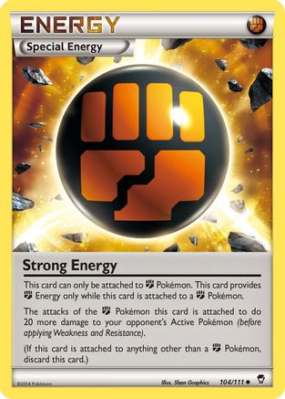 Strong Energy (104/111) - XFF  - Uncommon - Reverse Holofoil
