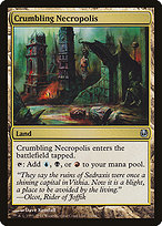 Crumbling Necropolis (DDH-074) - uncommon