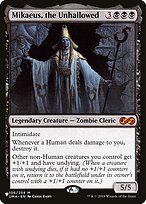 Mikaeus, the Unhallowed (LIST-UMA-106) - mythic