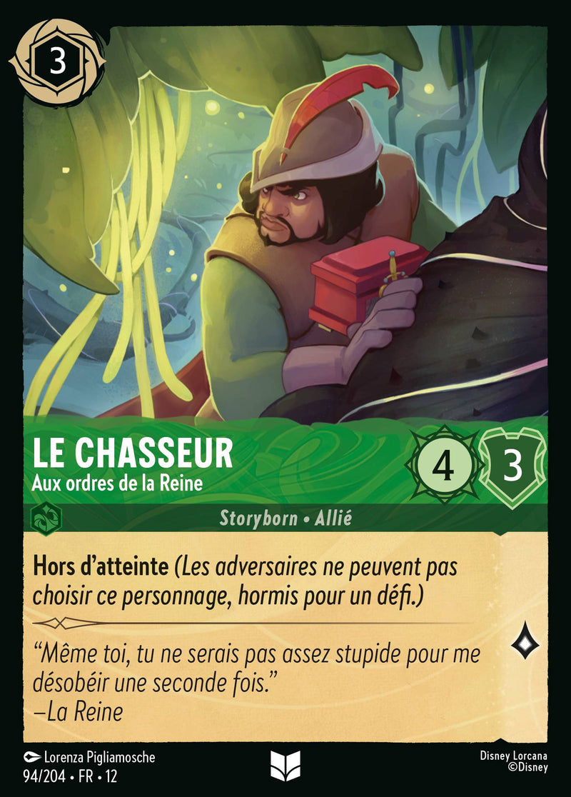 Le chasseur - Aux ordres de la Reine