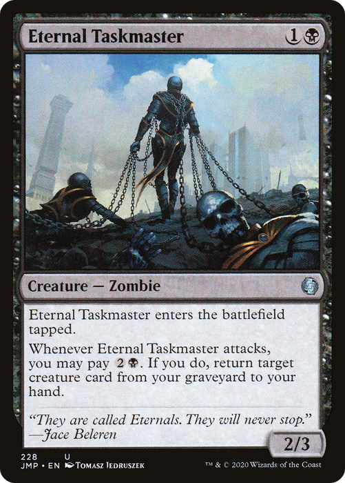Eternal Taskmaster (JMP-228) - uncommon
