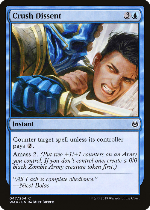 Crush Dissent (WAR-047) - common