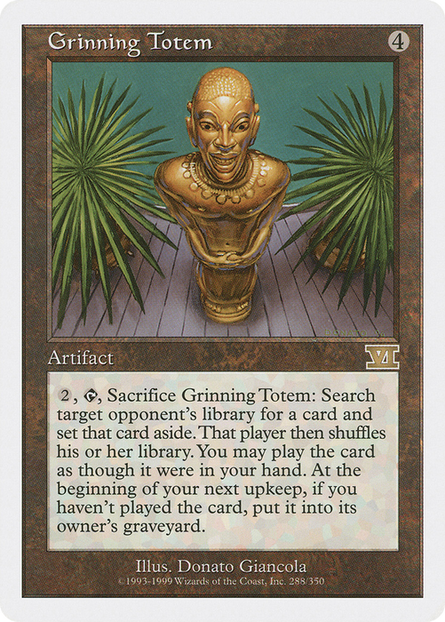 Grinning Totem (6ED-288) - rare