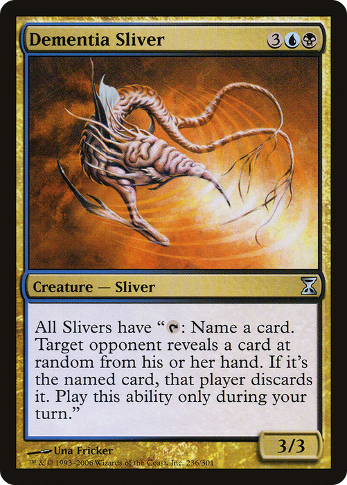 Dementia Sliver (TSP-236) - uncommon - Foil