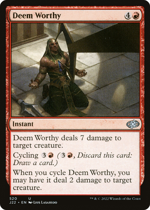 Deem Worthy (J22-520) - uncommon