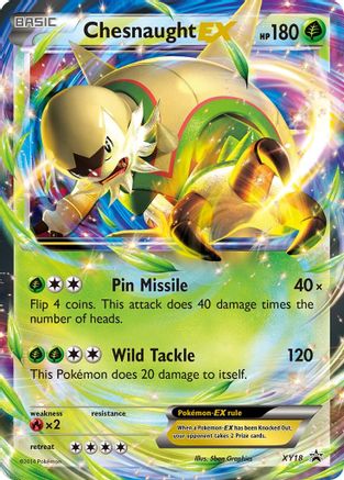 Chesnaught EX (XY18) - XP  - Promo - Holofoil