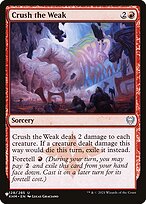 Crush the Weak (LIST-KHM-128) - uncommon
