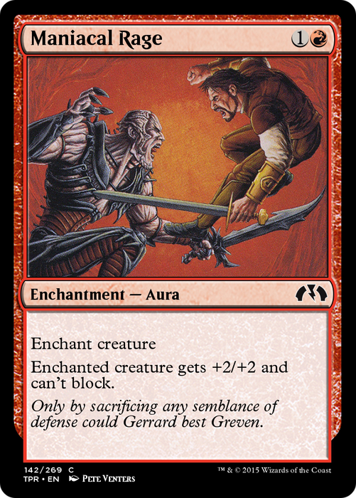 Maniacal Rage (TPR-142) - common