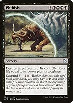 Phthisis (AFC-105) - uncommon
