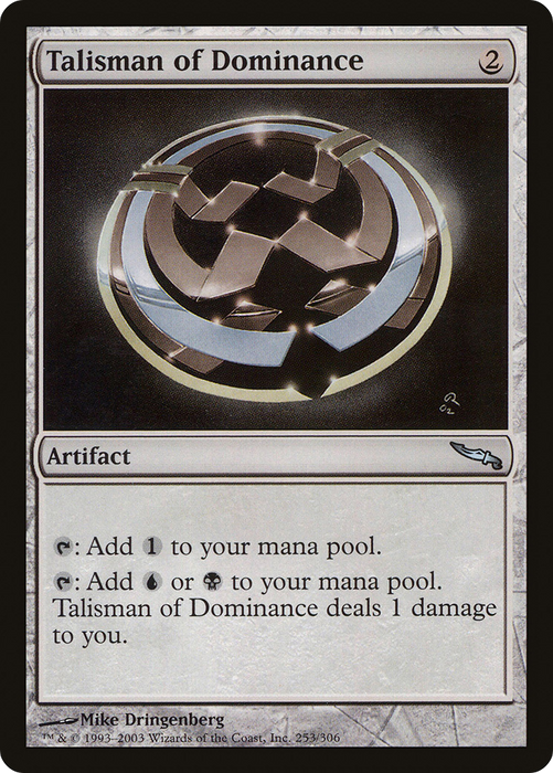 Talisman of Dominance (MRD-253) - uncommon
