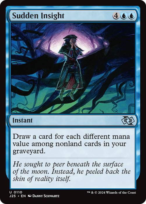 Sudden Insight (J25-110) - uncommon