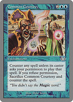Common Courtesy (UGL-021) - uncommon