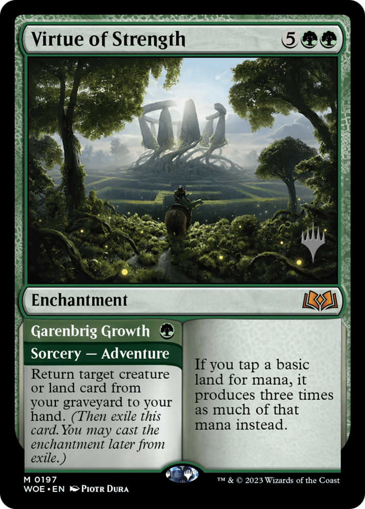 Virtue of Strength // Garenbrig Growth (PPWOE-197P) - mythic