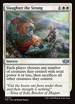 Slaughter the Strong (TDC-131) - uncommon