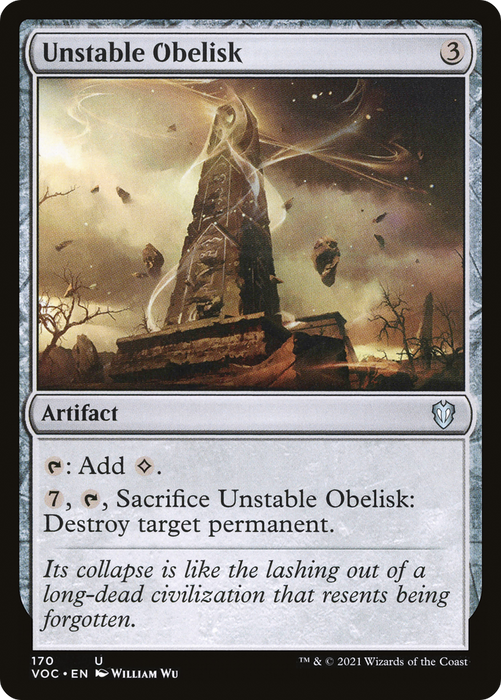 Unstable Obelisk (VOC-170) - uncommon