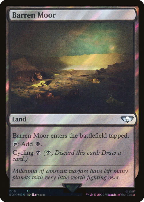 Barren Moor (40K-266★) - uncommon - Foil