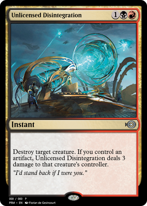 Unlicensed Disintegration (PRM-64430) - uncommon - Foil