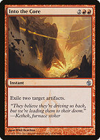 Into the Core (MBS-067) - uncommon