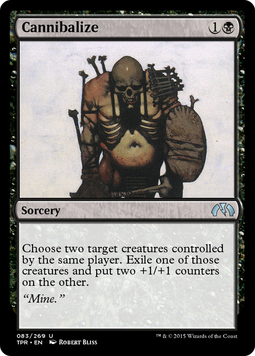 Cannibalize (TPR-083) - uncommon - Foil