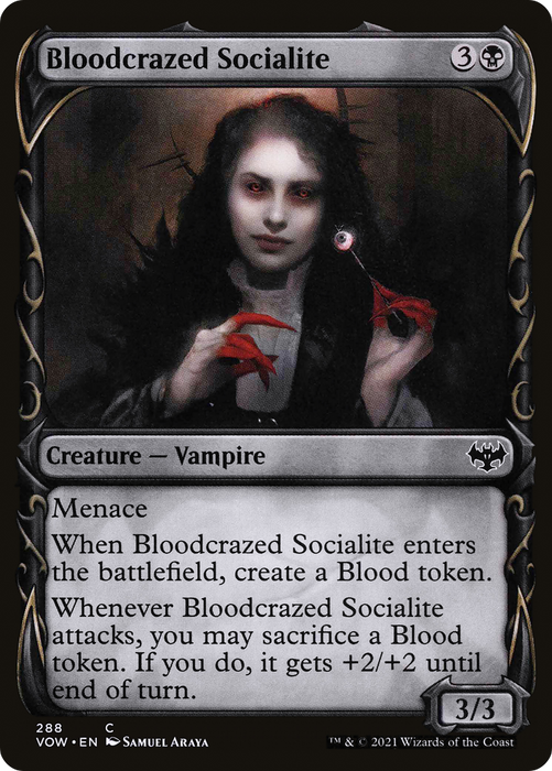 Bloodcrazed Socialite (VOW-288) - common: (Showcase) - Foil