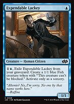 Expendable Lackey (J25-308) - common