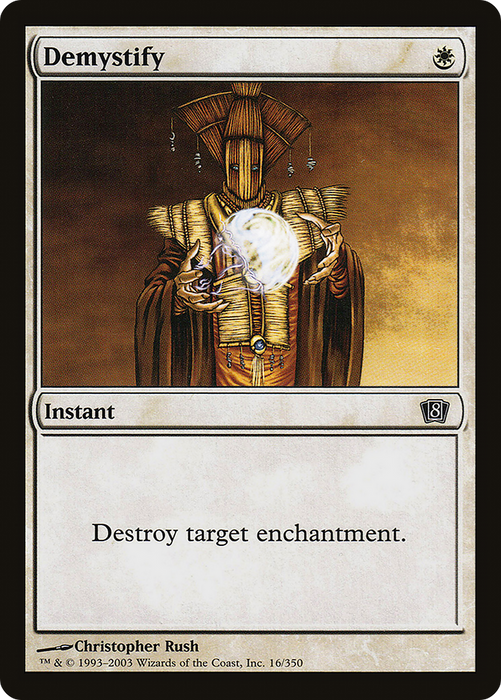 Demystify (8ED-16★) - common - Foil