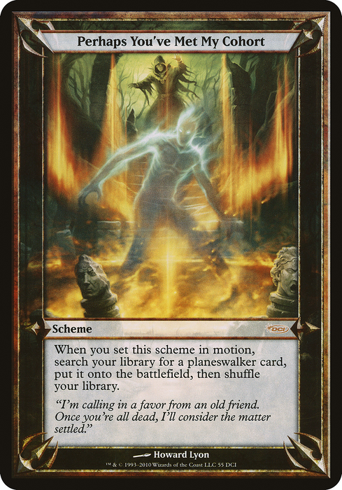 Perhaps You've Met My Cohort (OVER-055) - rare