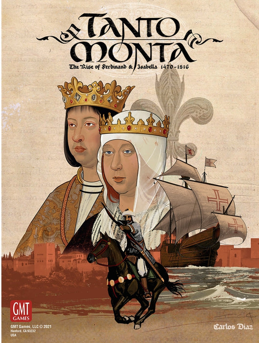 Tanto Monta: The Rise of Ferdinand and Isabella (English)