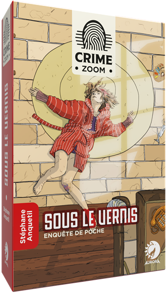 Crime Zoom: Sous le Vernis (français)