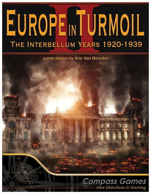 EUROPE OF TURMOIL 2: THE INTERBELLUM YEARS