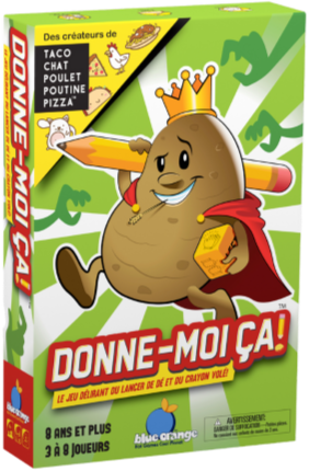 Donne-moi ça! (français)