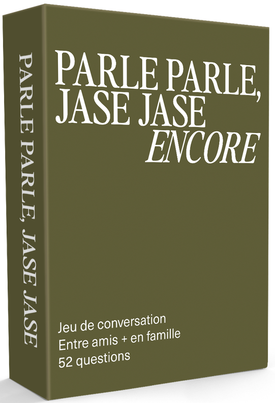 Parle Parle, Jase Jase: Encore (français)