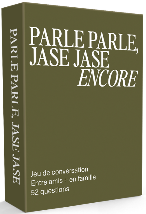 Parle Parle, Jase Jase: Encore (français)