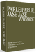Parle Parle, Jase Jase: Encore (français)