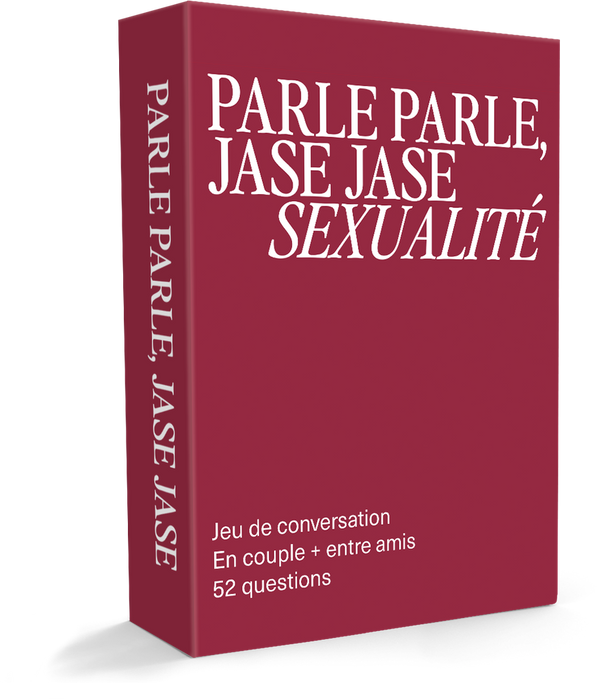 Parle Parle, Jase Jase: Sexualité (français)
