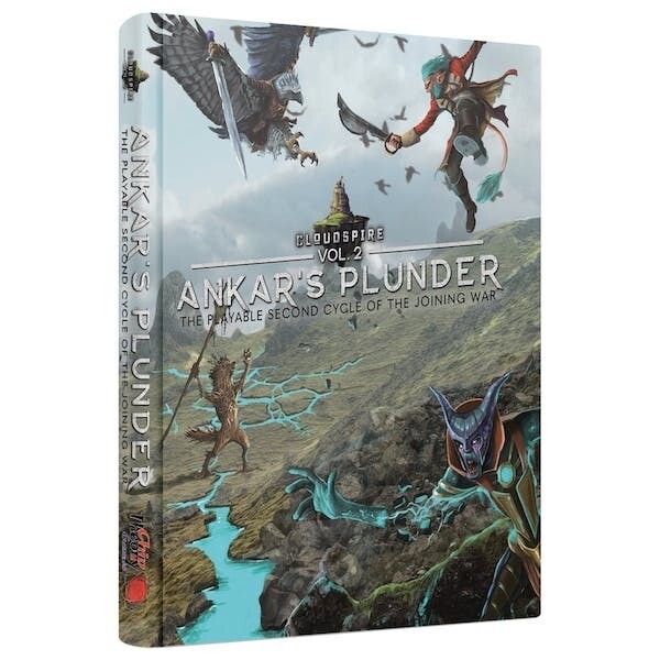 Cloudspire Vol 2: Ankar's Plunder - Hardcover Lore & Scenario Book (anglais)
