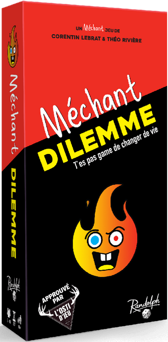 Méchant Dilemme (French)