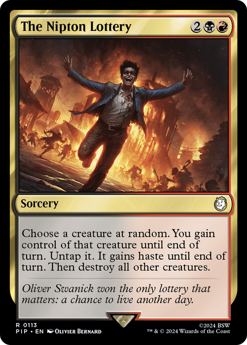 The Nipton Lottery (PIP-113) - rare - Foil