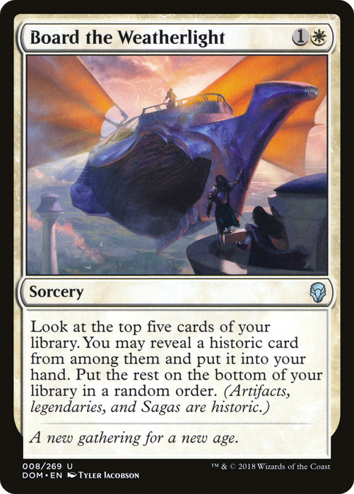 Board the Weatherlight (DOM-008) - uncommon - Foil